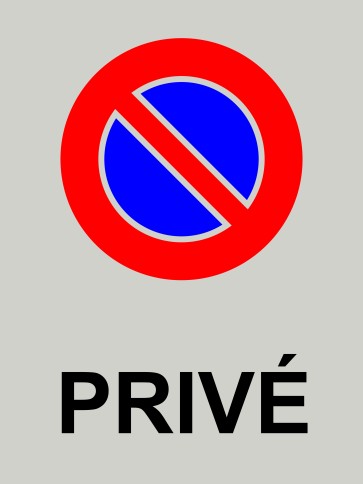 Parkverbotsschild PRIVÉ gross