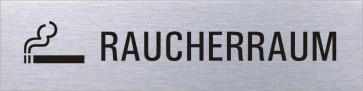 RAUCHERRAUM Edelstahlschild 8025