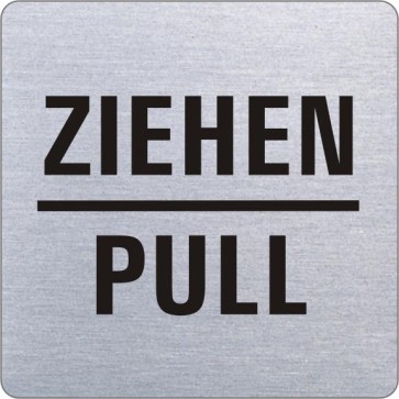 ZIEHEN/PULL Edelstahlschild 8917