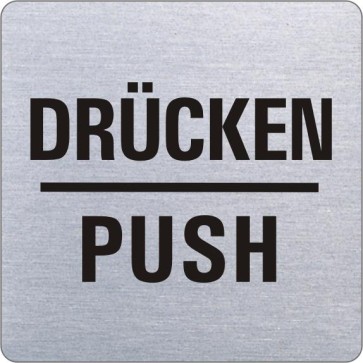 DRÜCKEN/PUSH Edelstahlschild 8923