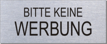 BITTE KEINE WERBUNG Aluminium im Edelstahllook