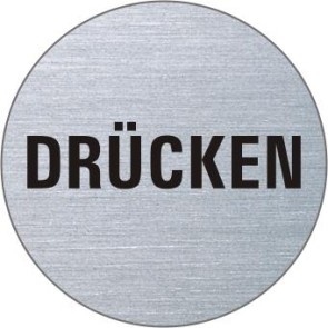 DRÜCKEN Edelstahlschild 7047