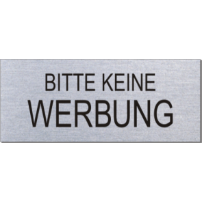 BITTE KEINE WERBUNG Aluminium im Edelstahllook